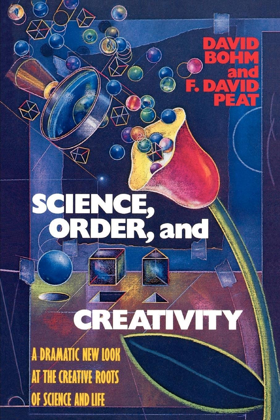Cover: 9780553344493 | Science, Order, and Creativity | David Bohm | Taschenbuch | Englisch