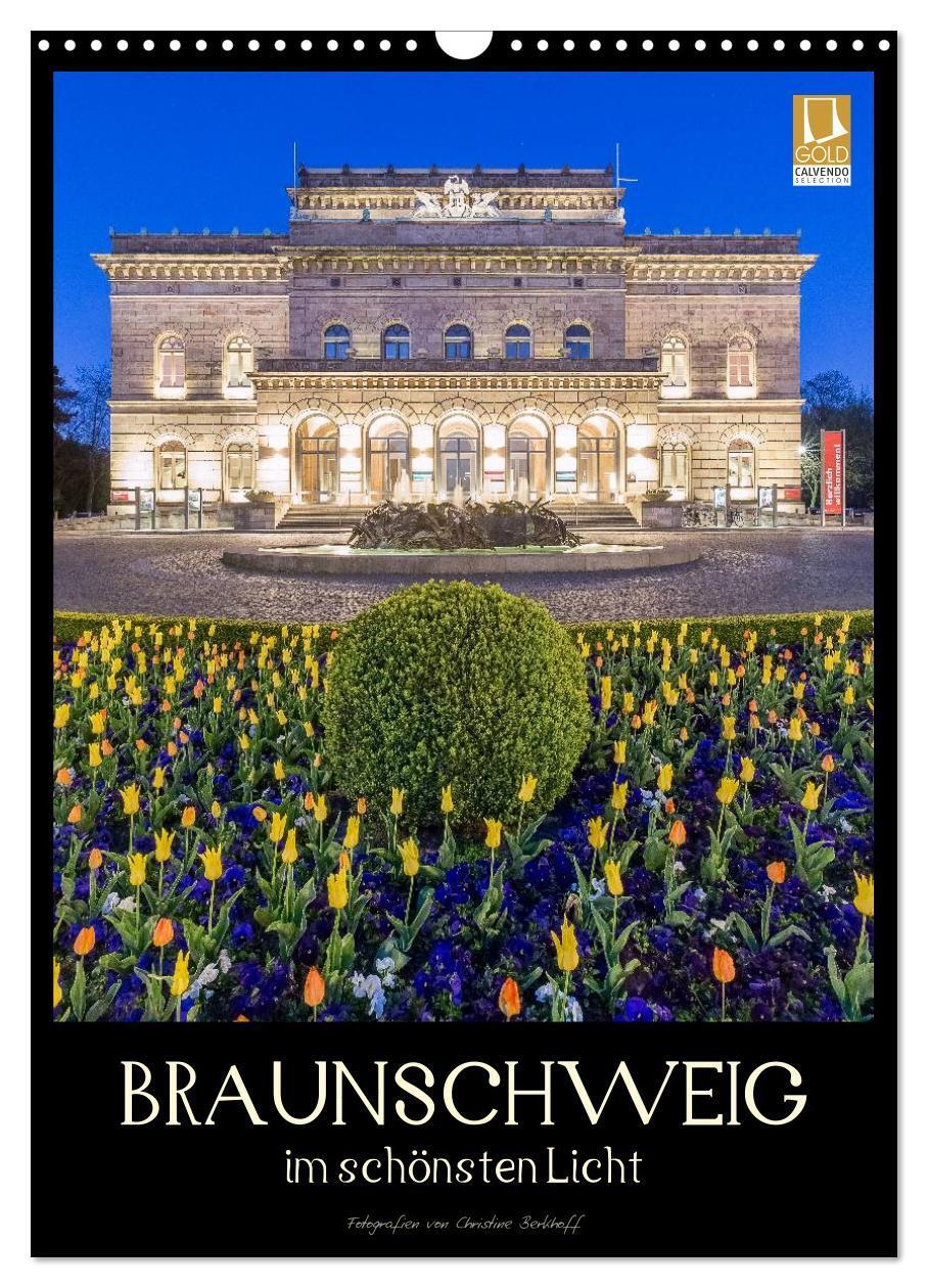 Cover: 9783383404344 | Braunschweig im schönsten Licht (Wandkalender 2024 DIN A3 hoch),...