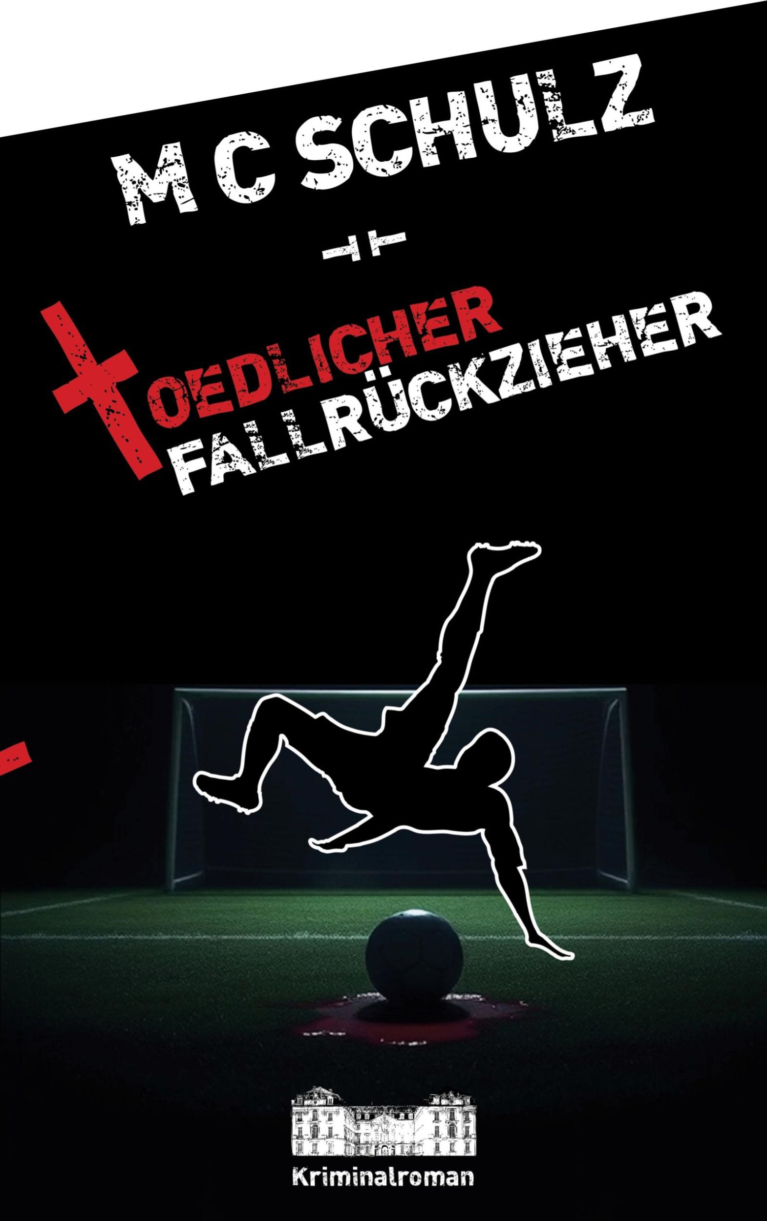 Cover: 9783769301564 | Tödlicher Fallrückzieher | Mc Schulz | Taschenbuch | Paperback | 2024