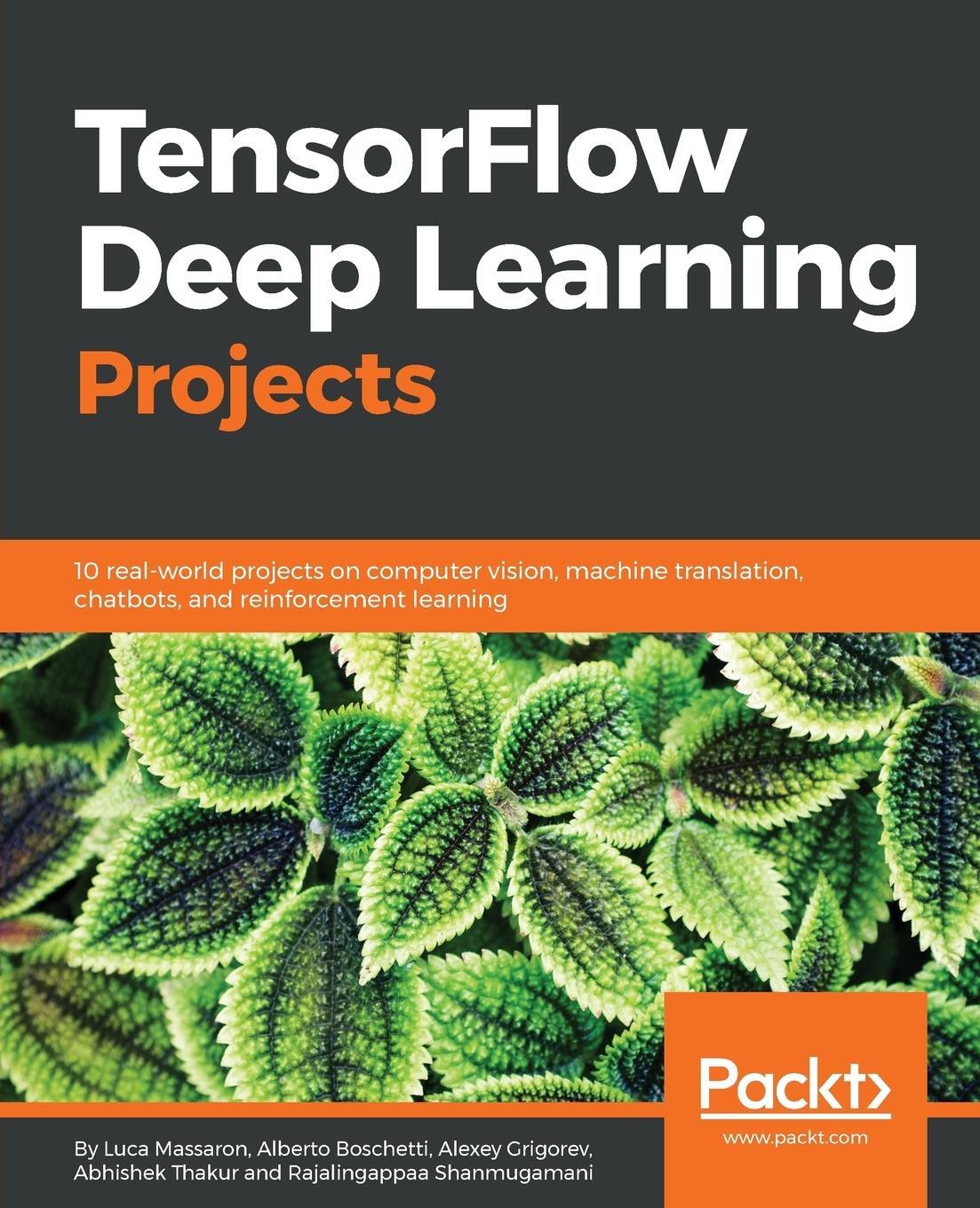 Cover: 9781788398060 | TensorFlow Deep Learning Projects | Alberto Boschetti (u. a.) | Buch