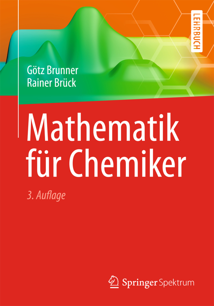 Cover: 9783642375040 | Mathematik für Chemiker | Götz Brunner (u. a.) | Taschenbuch | 2013