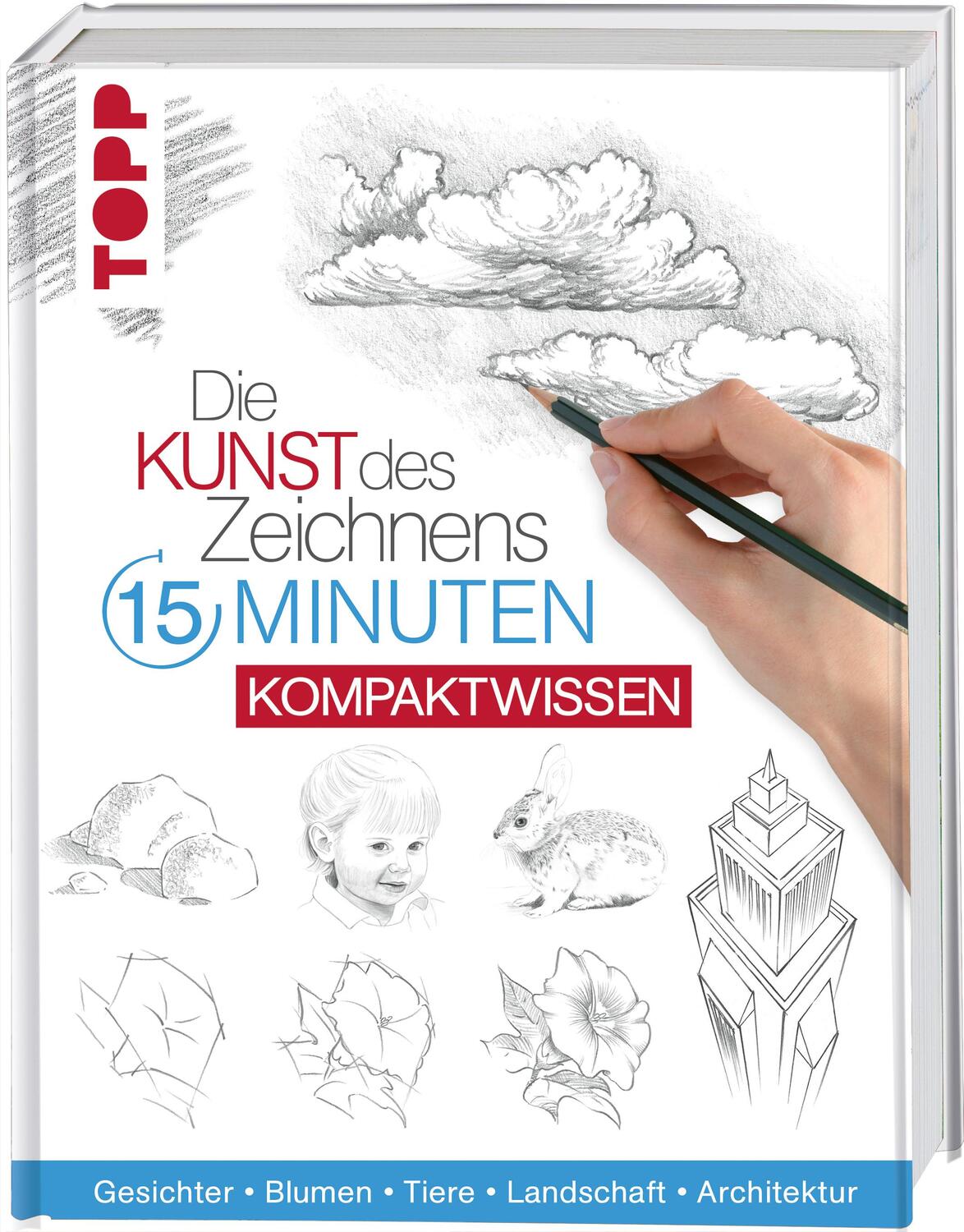 Cover: 9783772482786 | Die Kunst des Zeichnens 15 Minuten - Kompaktwissen | Frechverlag