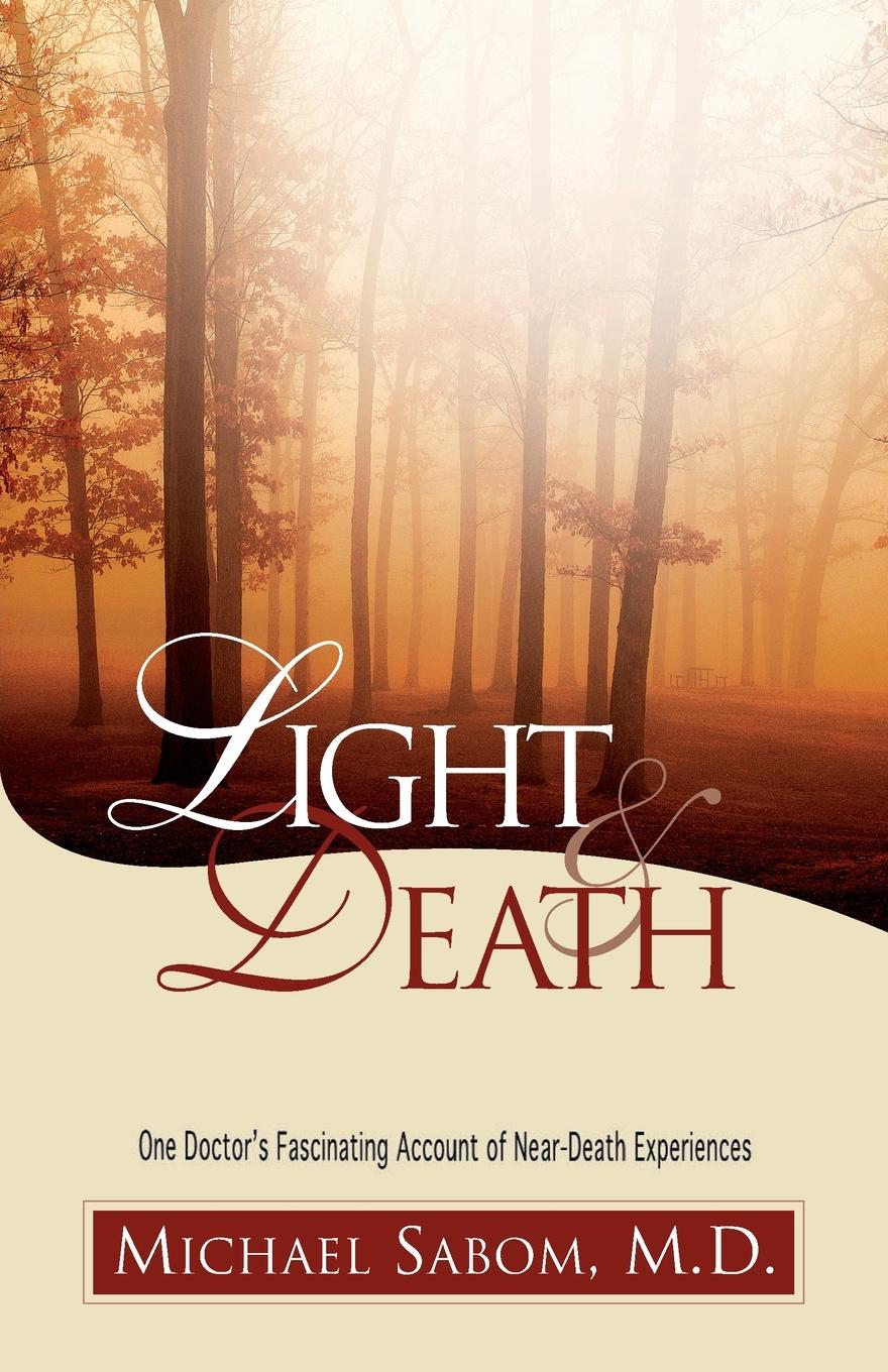 Cover: 9780310219927 | Light and Death | Michael Sabom (u. a.) | Taschenbuch | Paperback