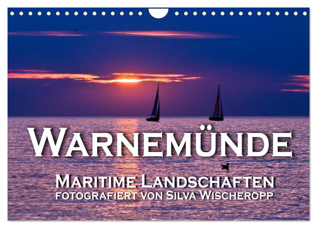 Cover: 9783675704008 | Warnemünde - Maritime Landschaften (Wandkalender 2024 DIN A4 quer),...