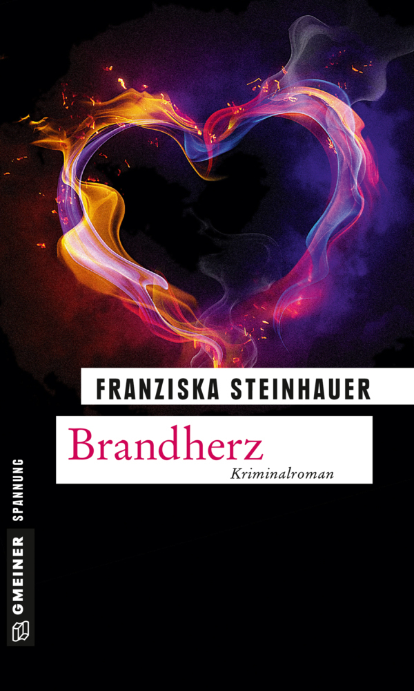 Cover: 9783839216910 | Brandherz | Kriminalroman | Franziska Steinhauer | Taschenbuch | 2015