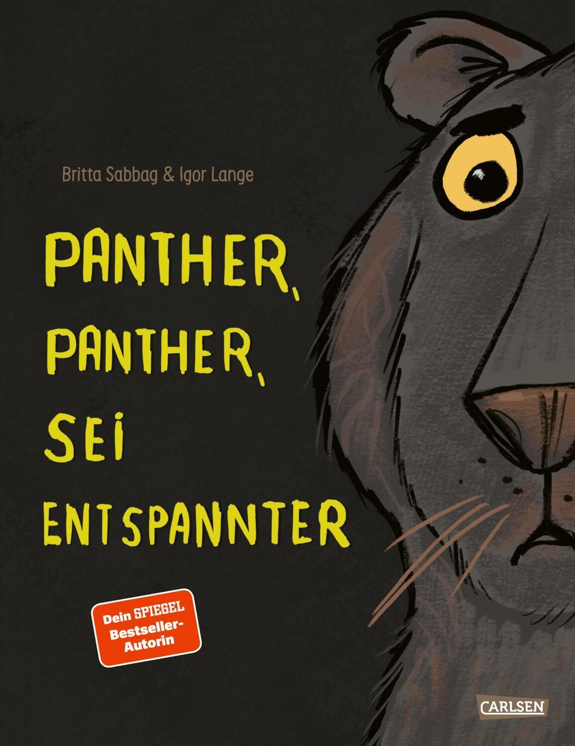 Cover: 9783551522849 | Panther, Panther, sei entspannter | Britta Sabbag | Buch | 32 S.