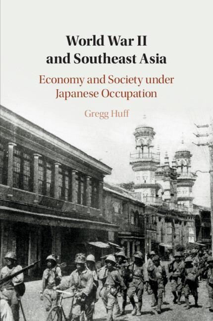 Cover: 9781107492011 | World War II and Southeast Asia | Gregg Huff | Taschenbuch | Paperback