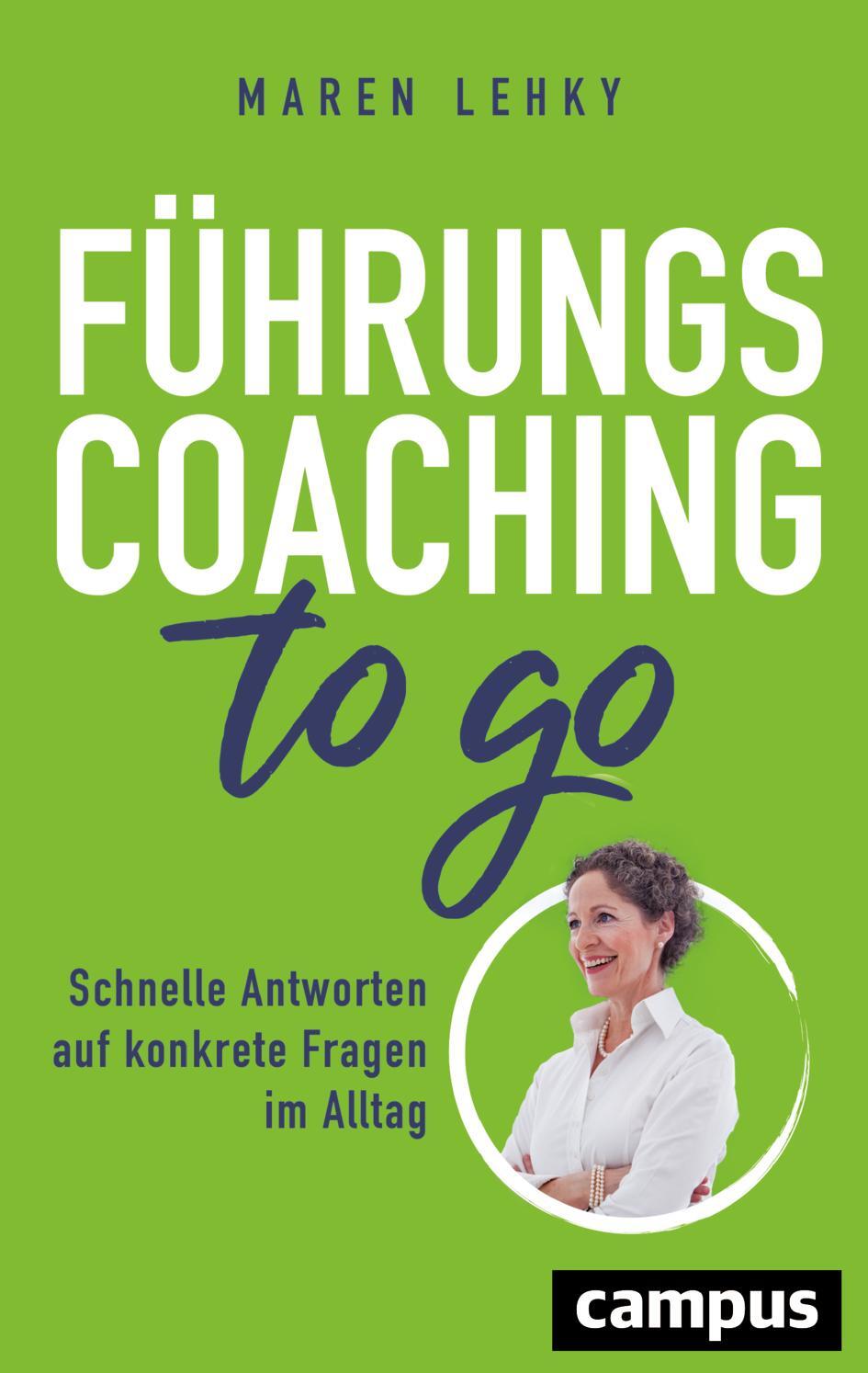 Cover: 9783593516158 | Führungscoaching to go | Maren Lehky | Taschenbuch | Deutsch | 2022