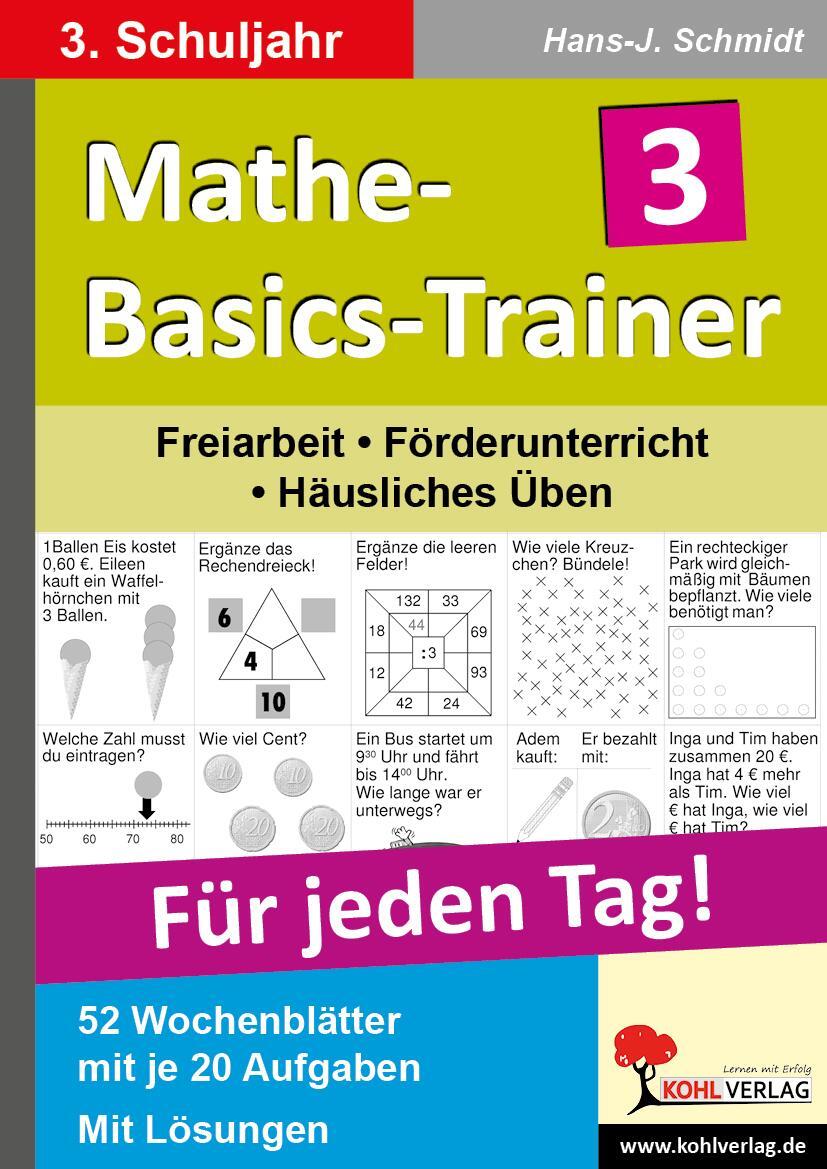 Cover: 9783866323629 | Mathe-Basics-Trainer 3. Schuljahr. Für jeden Tag! | Schmidt | Deutsch