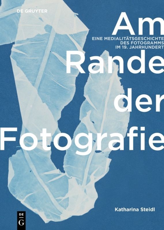 Cover: 9783110567809 | Am Rande der Fotografie | Katharina Steidl | Buch | 408 S. | Deutsch
