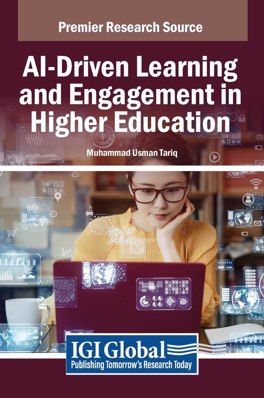 Cover: 9798369340745 | AI-Driven Learning and Engagement in Higher Education | Tariq | Buch