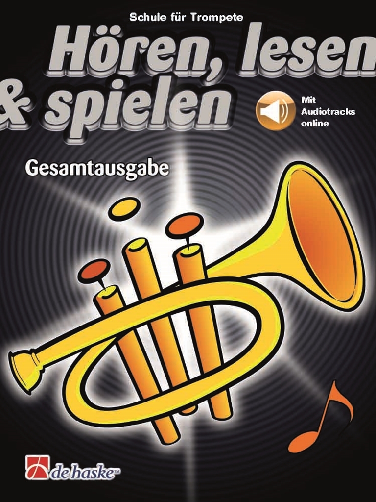 Cover: 9790035246481 | Hören, lesen &amp; spielen Gesamtausgabe Trompete | Hören, Lesen &amp; Spielen