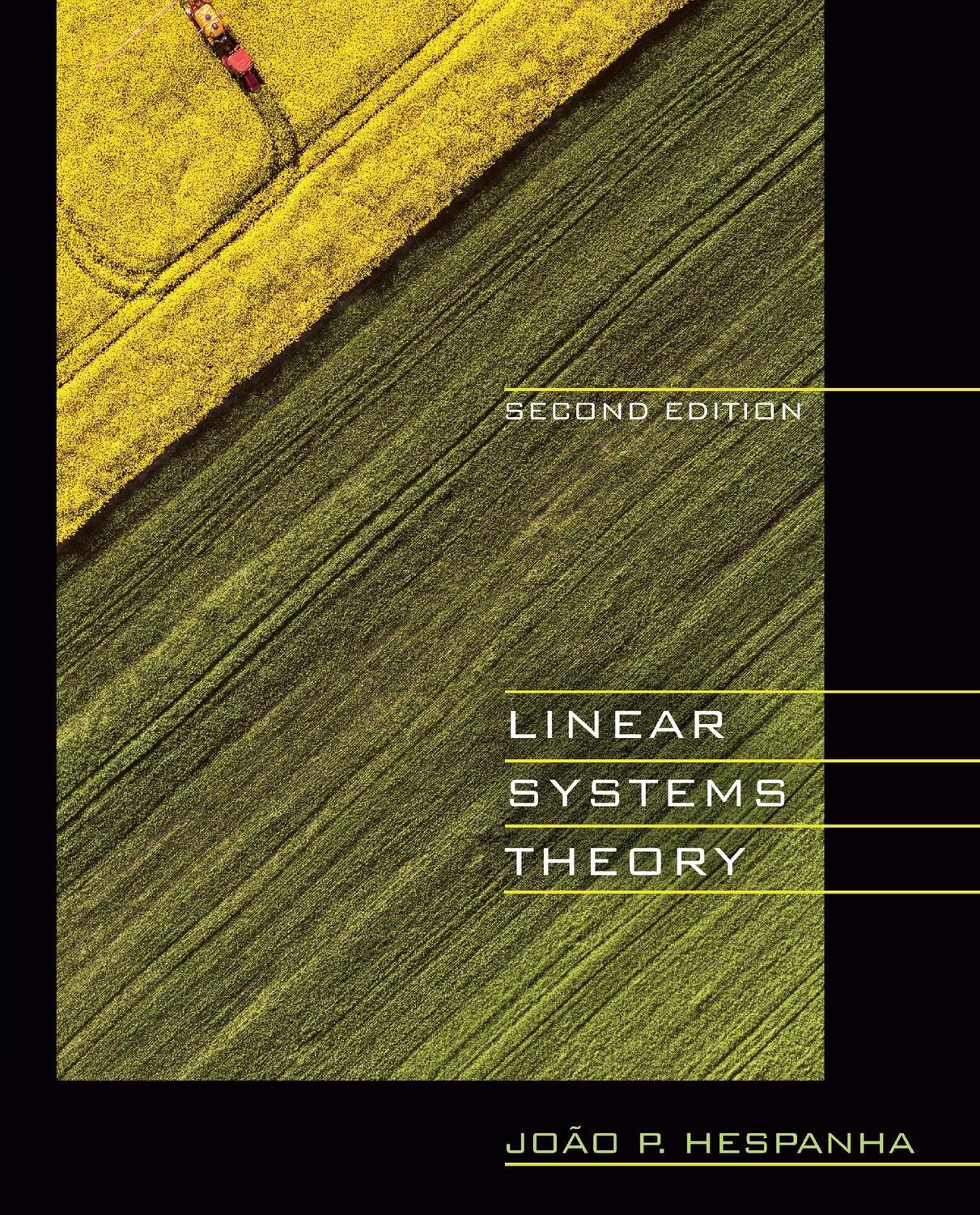 Cover: 9780691179575 | Linear Systems Theory | Second Edition | Joao P. Hespanha | Buch