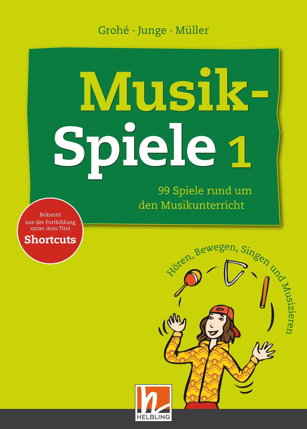 Cover: 9783862270583 | Musikspiele | Micaela Grohé (u. a.) | Taschenbuch | Ringheftung | 2010