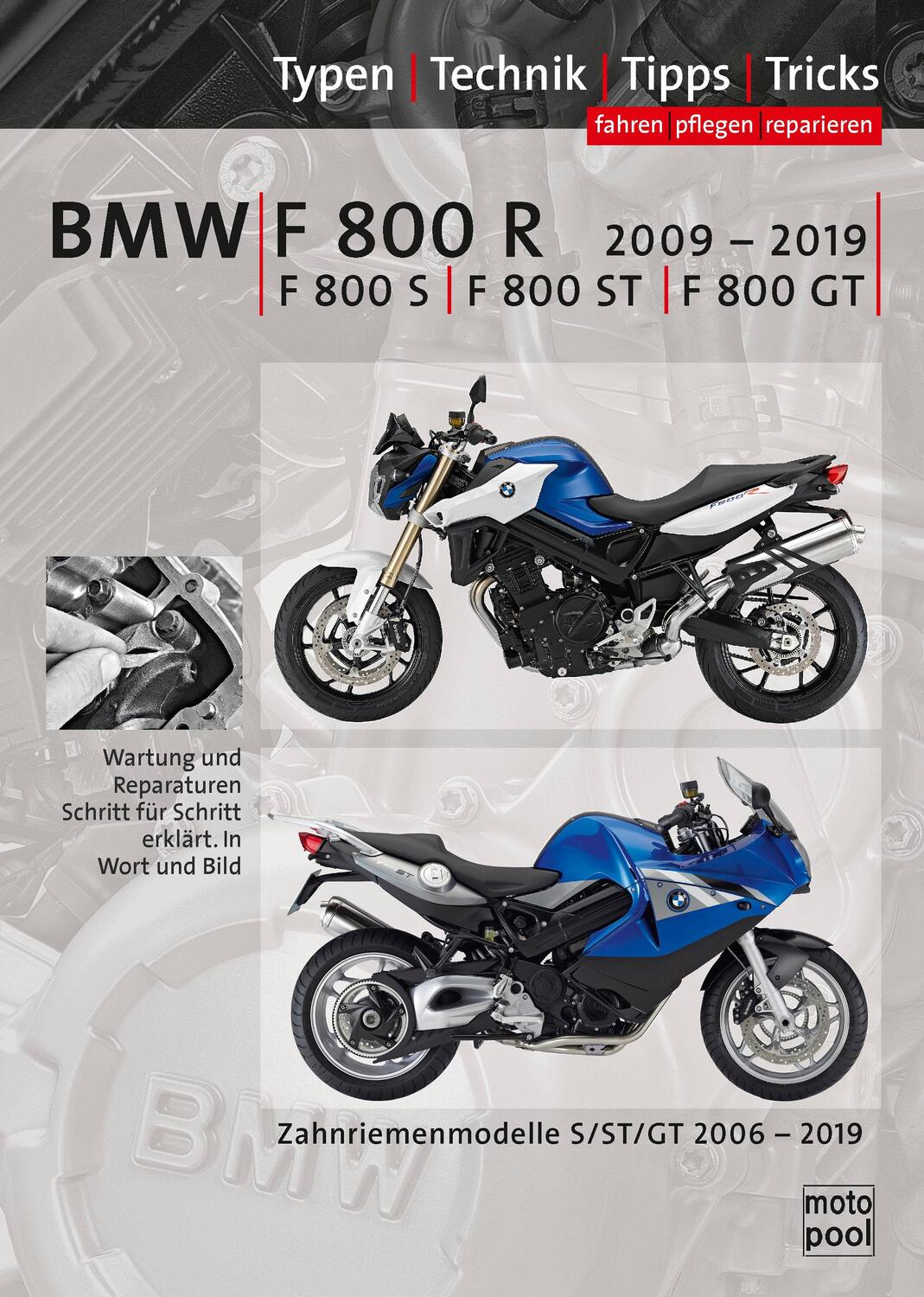 Cover: 9783948697235 | BMW F800R, F800S, F800ST, F800GT Reparaturanleitung | Jung (u. a.)