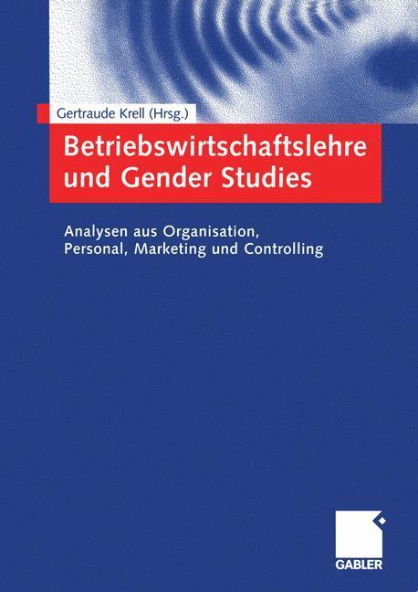 Cover: 9783409126403 | Betriebswirtschaftslehre und Gender Studies | Gertraude Krell | Buch