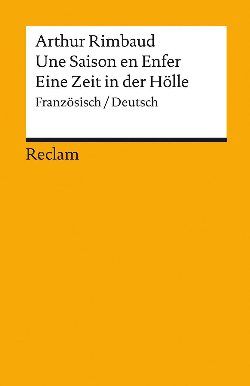 Cover: 9783150141724 | Une Saison en Enfer / Eine Zeit in der Hölle | Französisch/Deutsch