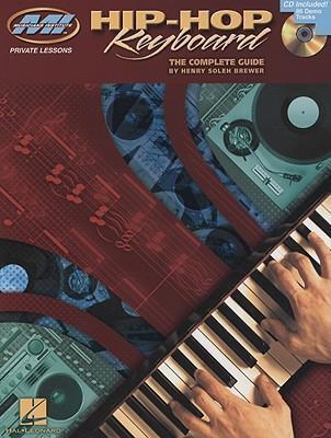 Cover: 9781423412502 | Hip-Hop Keyboard: Private Lessons Series [With CD] | Brewer | Buch