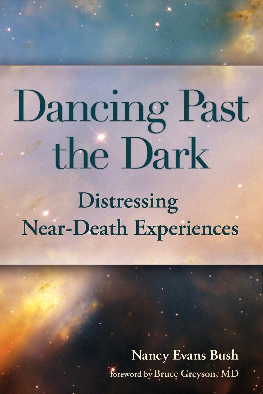 Cover: 9781936912537 | Dancing Past the Dark | Nancy Evans Bush | Taschenbuch | Paperback