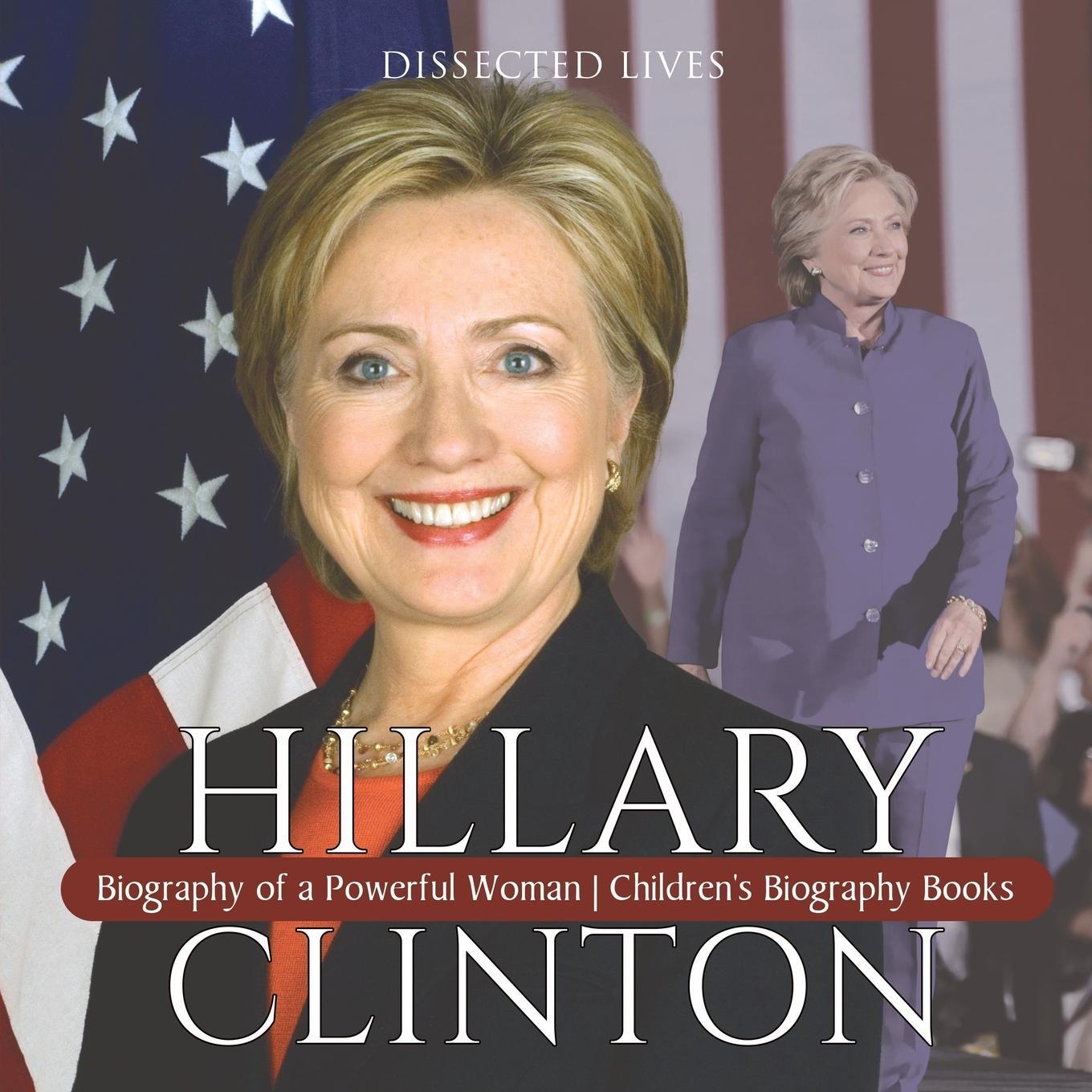 Cover: 9781541912687 | Hillary Clinton | Dissected Lives | Taschenbuch | Paperback | Englisch