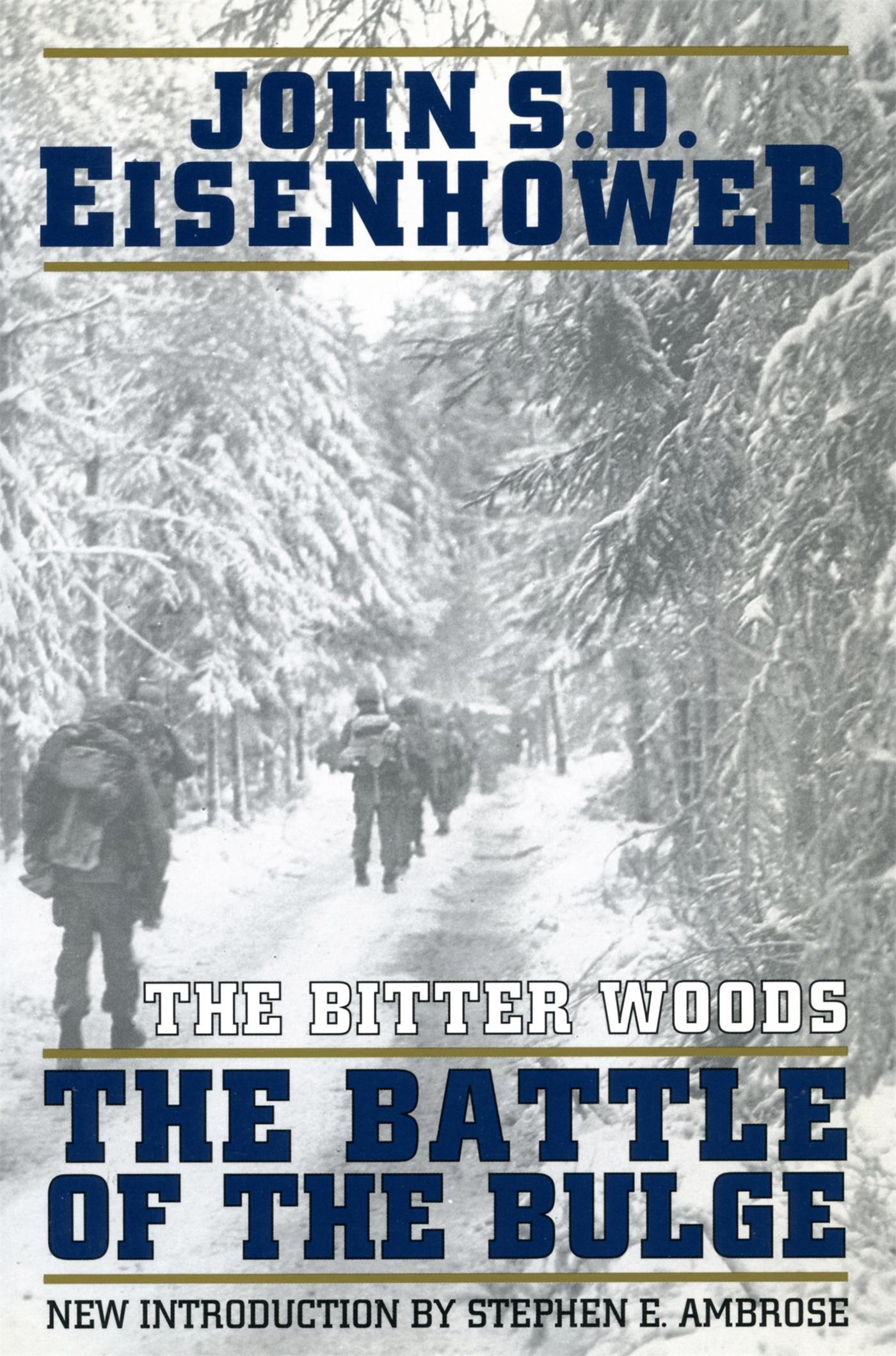 Cover: 9780306806520 | The Bitter Woods | John S D Eisenhower | Taschenbuch | Englisch | 1995