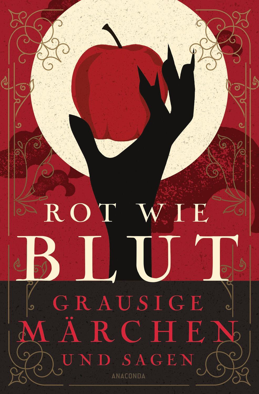 Cover: 9783730609088 | Rot wie Blut | Grausige Märchen und Sagen | Julian Auringer | Buch