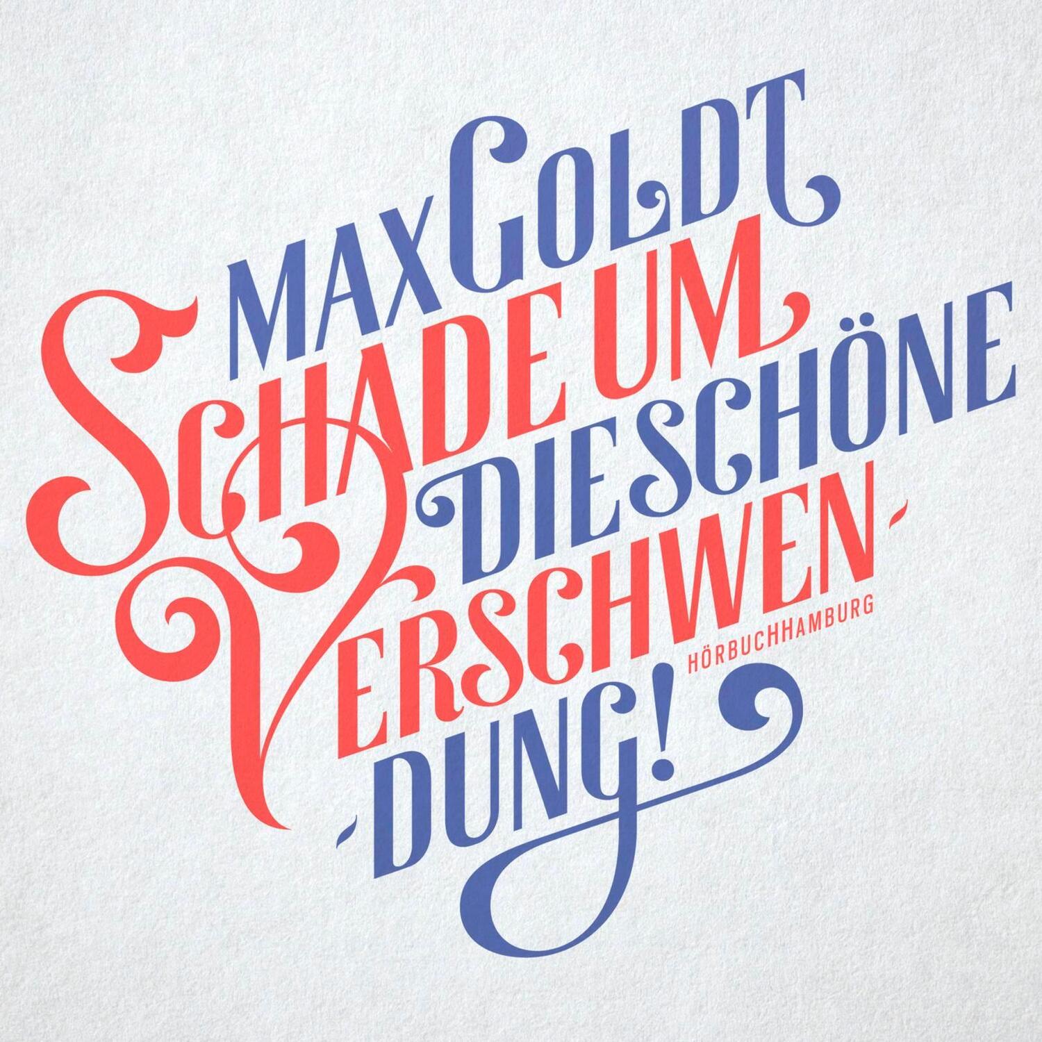Cover: 9783899038446 | Schade um die schöne Verschwendung! | Max Goldt | Audio-CD | Deutsch