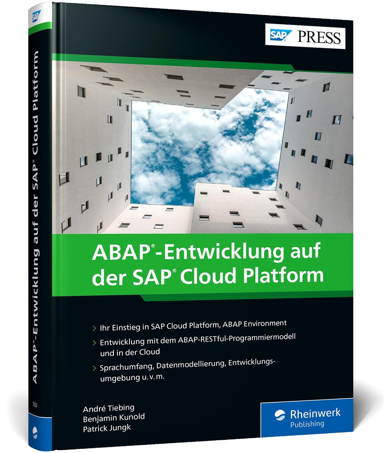 Cover: 9783836278300 | ABAP-Entwicklung auf der SAP Cloud Platform | André Tiebing (u. a.)