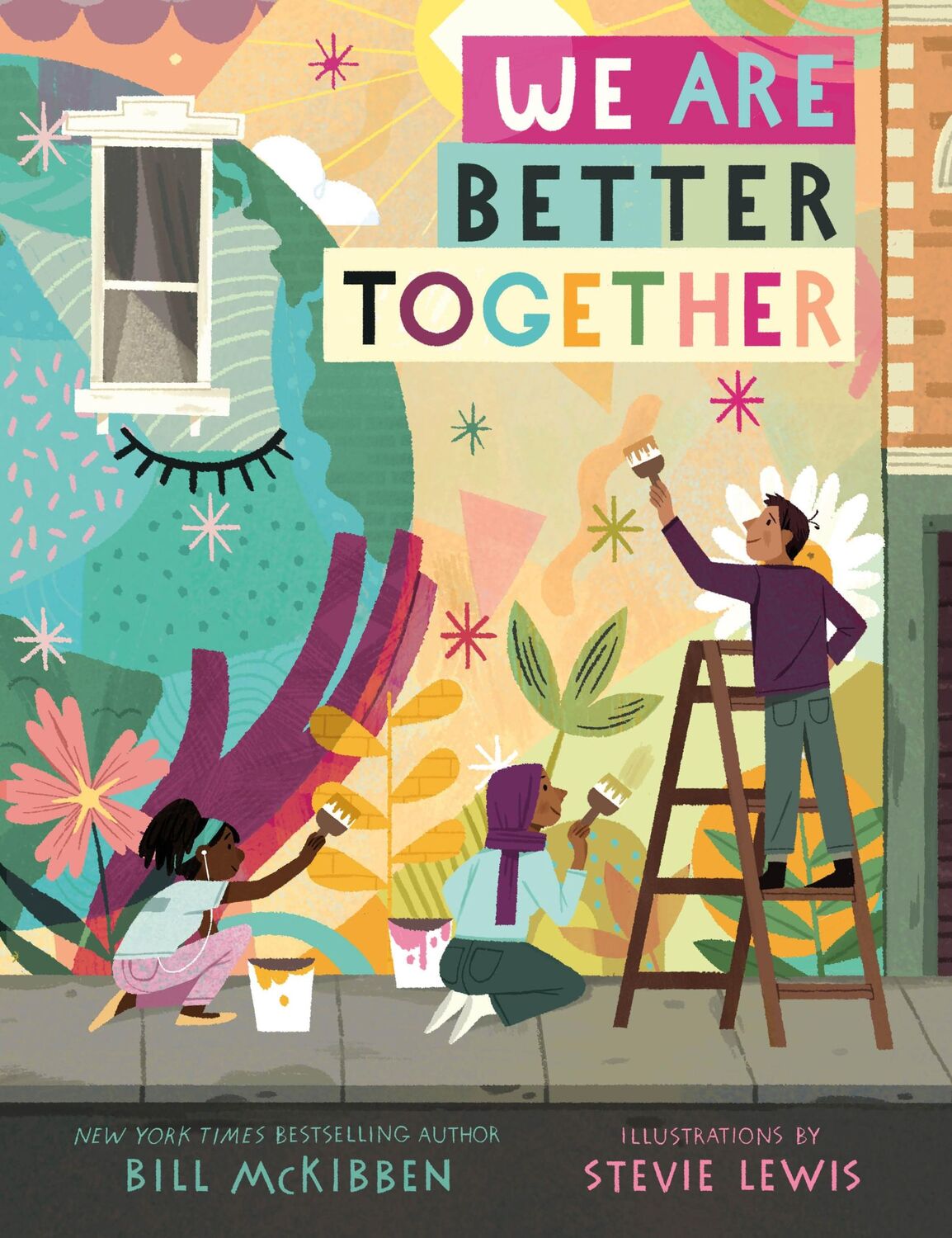 Cover: 9781250755155 | We Are Better Together | Bill McKibben | Buch | Englisch | 2022