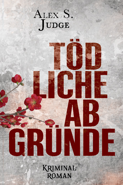 Cover: 9783932737862 | Tödliche Abgründe | Alex X. Judge | Taschenbuch | 2021 | hofmann-buch