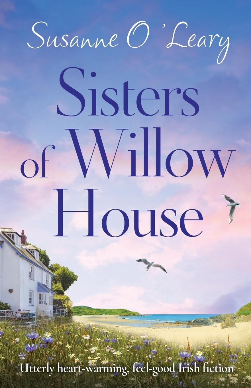 Cover: 9781786818614 | Sisters of Willow House | Susanne O'Leary | Taschenbuch | Sandy Cove