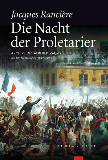 Cover: 9783851326994 | Die Nacht der Proletarier | Archive des Arbeitertraums | Rancière