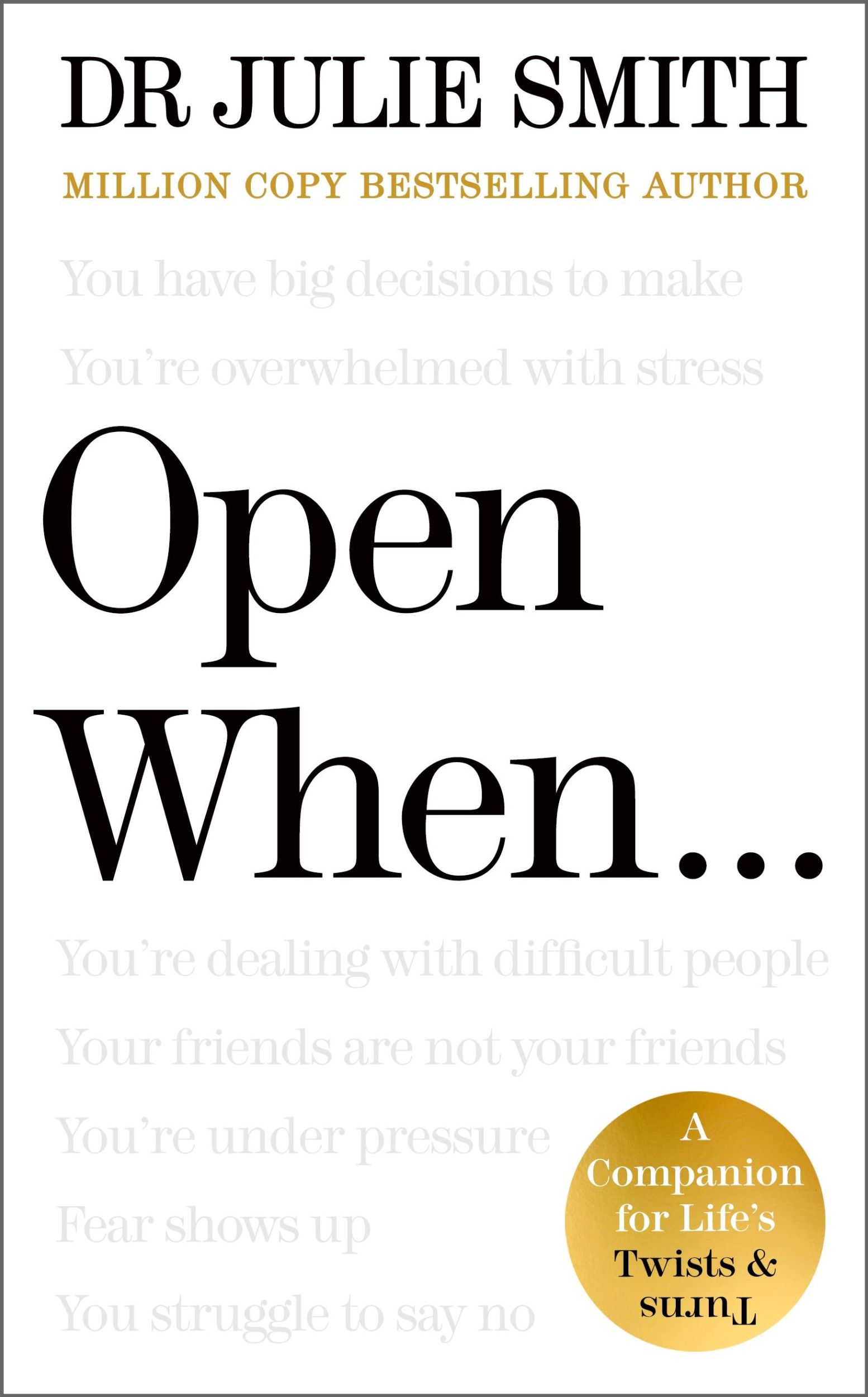 Cover: 9780241663936 | Open When... | A Companion for Life's Twists &amp; Turns | Julie Smith