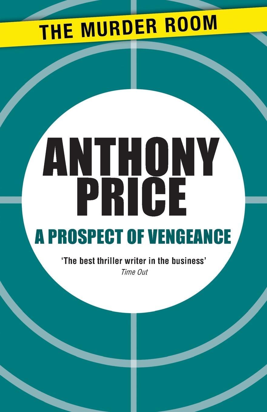 Cover: 9781471900280 | A Prospect of Vengeance | Anthony Price | Taschenbuch | Paperback