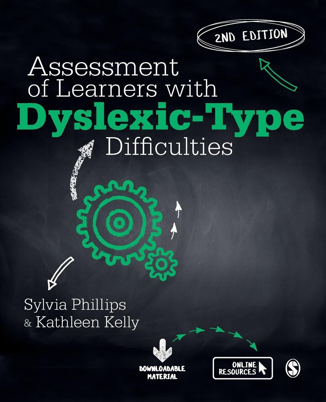Cover: 9781526423733 | Assessment of Learners with Dyslexic-Type Difficulties | Phillips