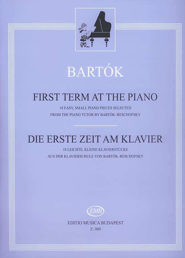 Cover: 9790080009895 | Die erste Zeit am Klavier | Béla Bartók | Broschüre | 12 S. | Deutsch