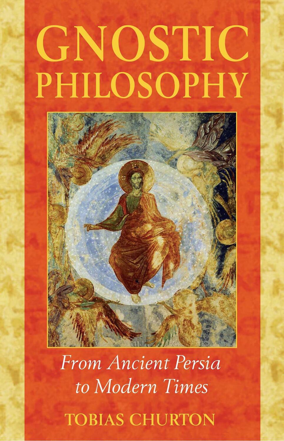 Cover: 9781594770357 | Gnostic Philosophy: From Ancient Persia to Modern Times | Churton