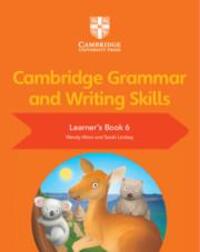 Cover: 9781108730655 | Cambridge Grammar and Writing Skills Learner's Book 6 | Taschenbuch