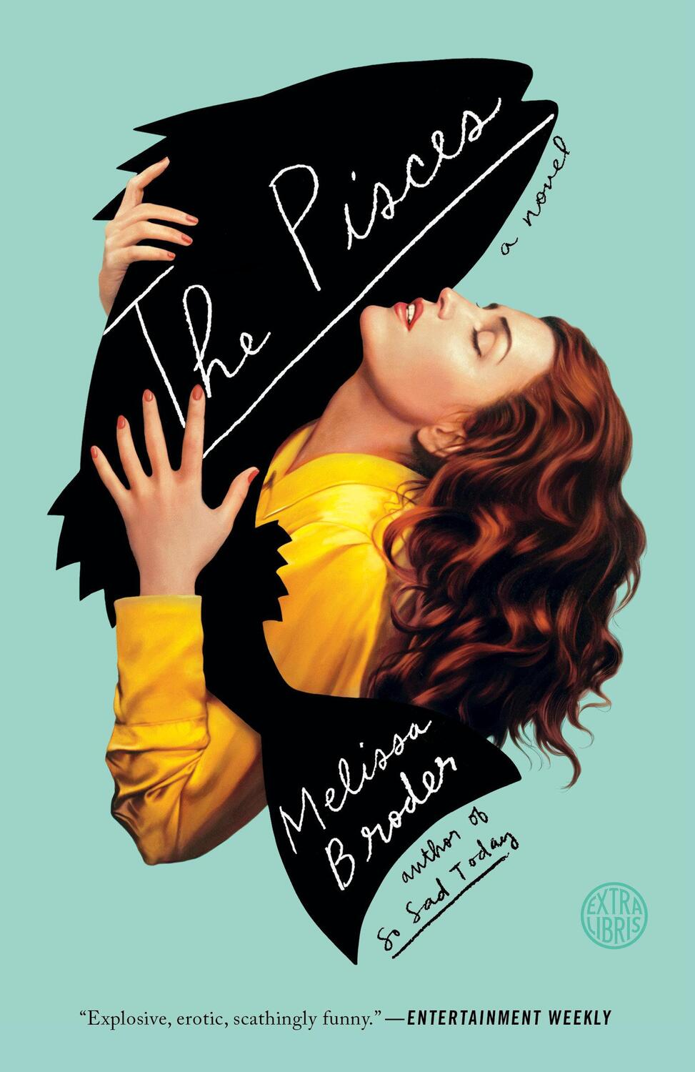 Cover: 9781524761561 | The Pisces | A Novel | Melissa Broder | Taschenbuch | 304 S. | 2019