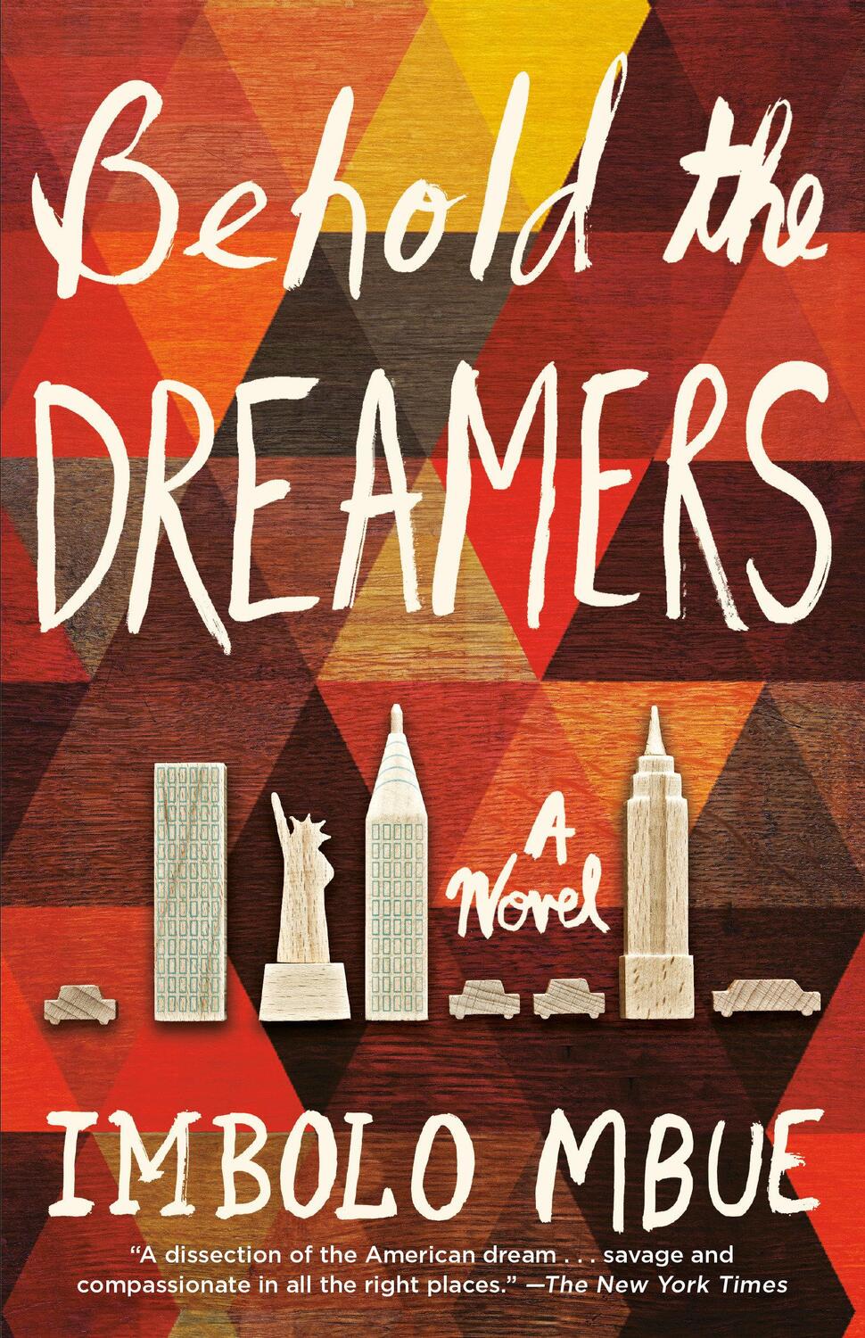 Cover: 9780525509714 | Behold the Dreamers | A Novel | Imbolo Mbue | Taschenbuch | 416 S.