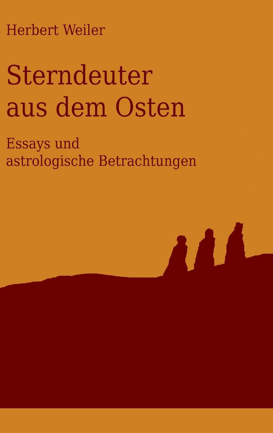 Cover: 9783744835039 | Sterndeuter aus dem Osten | Herbert Weiler | Taschenbuch | Paperback