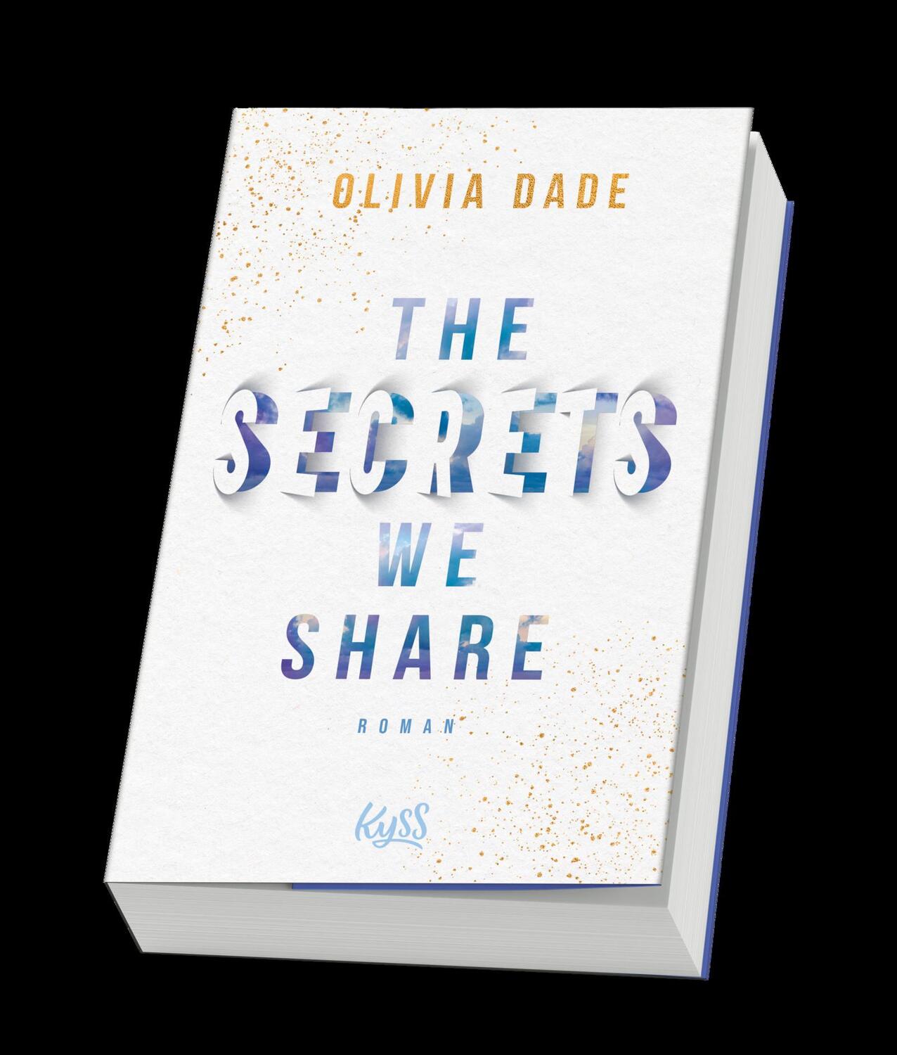 Bild: 9783499009396 | The Secrets we share | Olivia Dade | Taschenbuch | Fandom-Trilogie