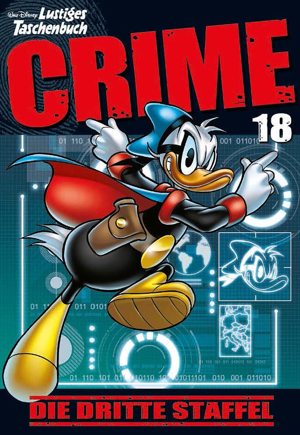 Cover: 9783841325341 | Lustiges Taschenbuch Crime 18 | Die dritte Staffel | Disney | Buch