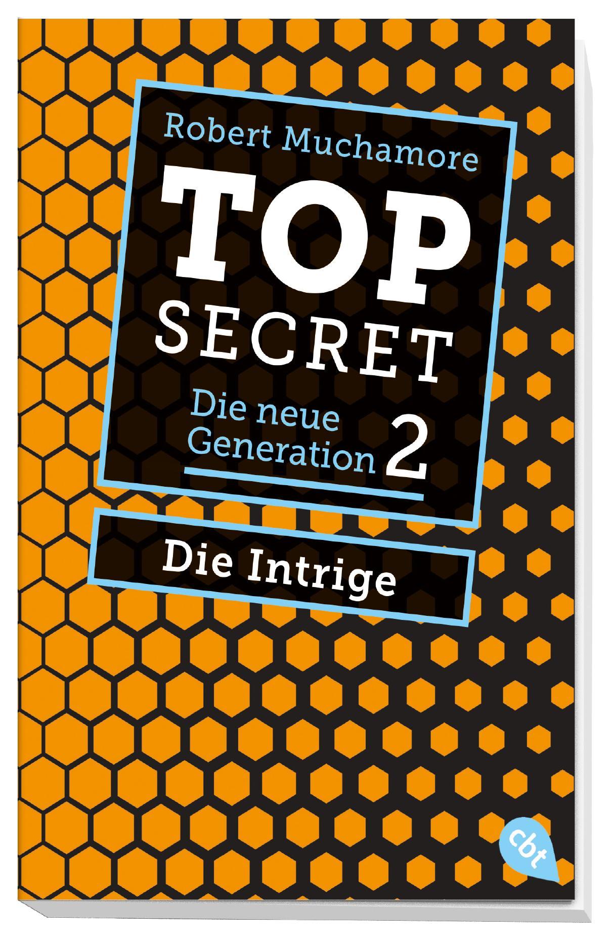 Bild: 9783570311271 | Top Secret. Die Intrige | Die neue Generation 2 | Robert Muchamore