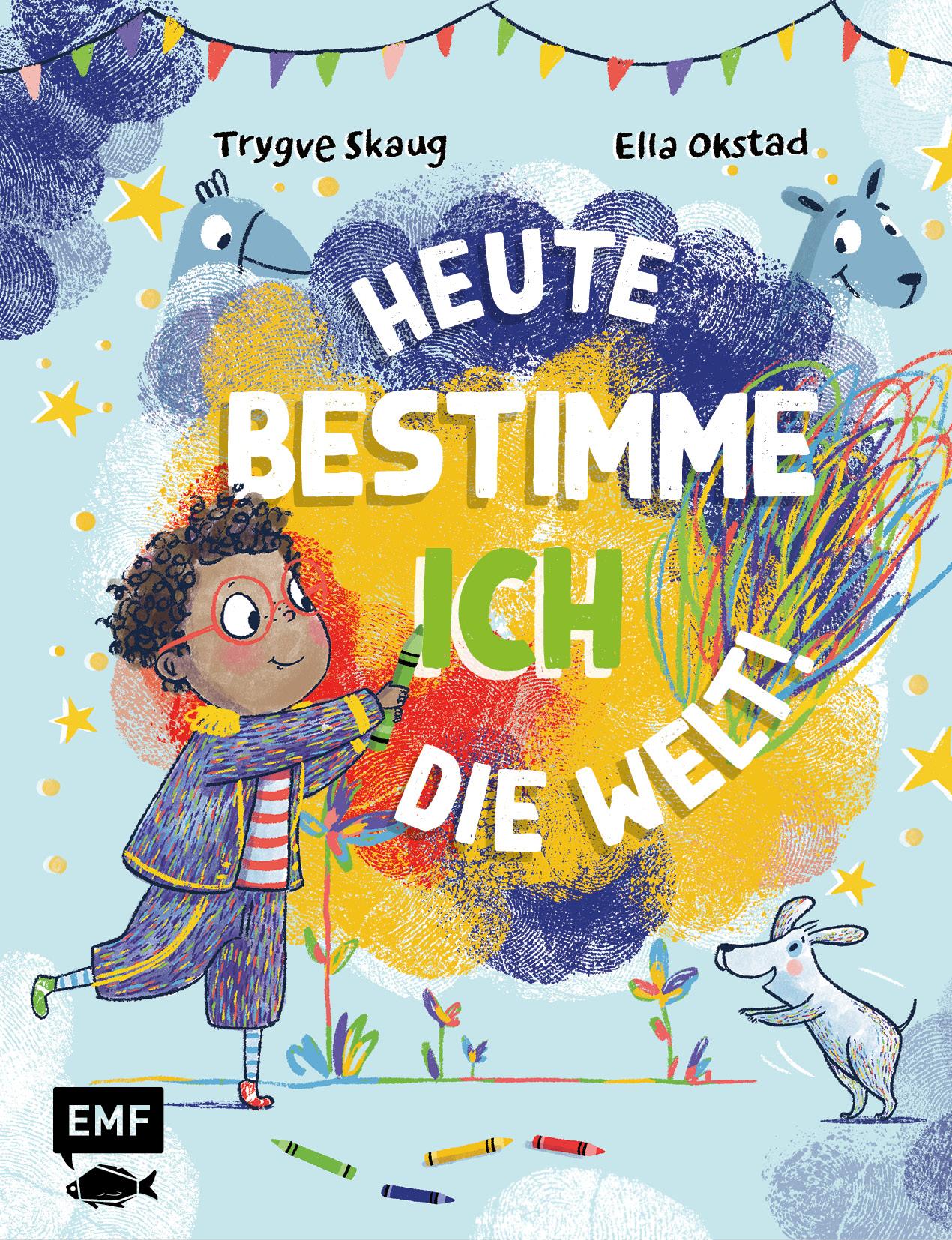 Cover: 9783745918885 | Heute bestimme ich die Welt! | Trygve Skaug | Buch | 40 S. | Deutsch