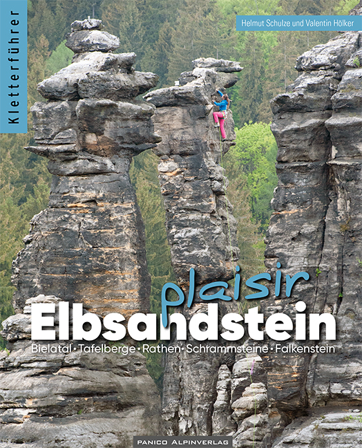 Cover: 9783956111501 | Kletterführer Elbsandstein Plaisir | Helmut/Hölker, Valentin Schulze