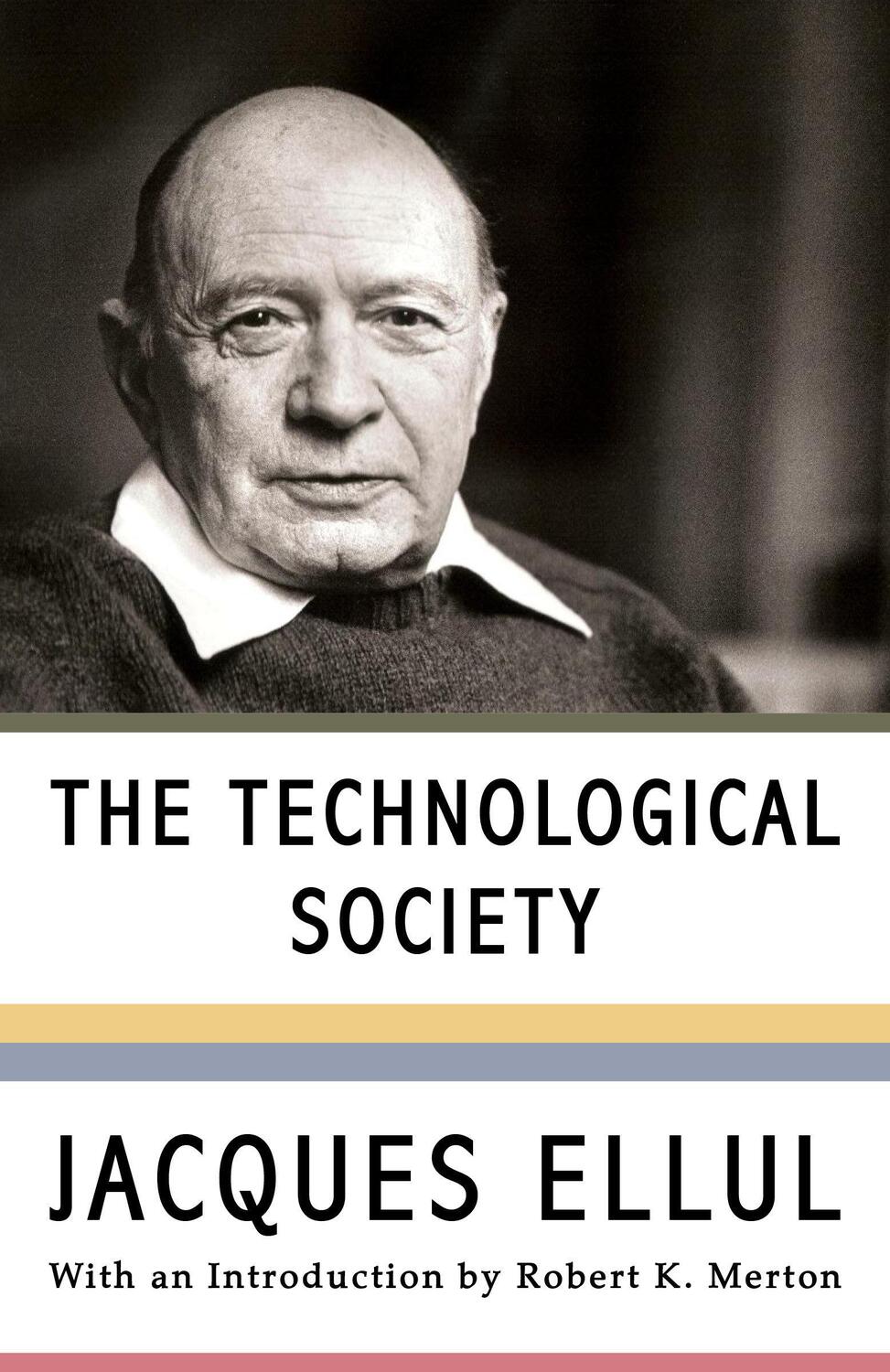 Cover: 9780394703909 | The Technological Society | Jacques Ellul | Taschenbuch | Englisch