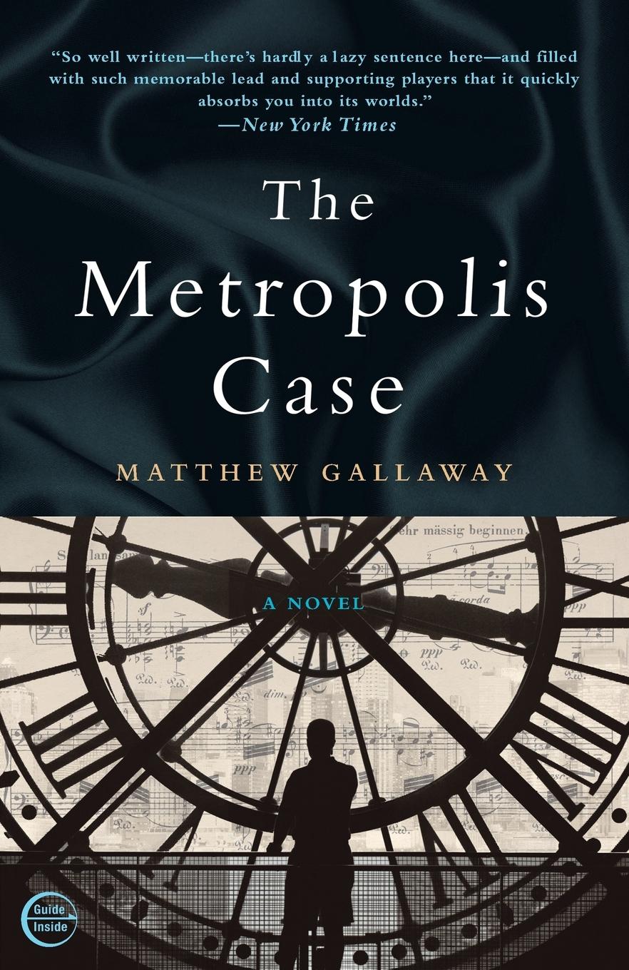 Cover: 9780307463432 | The Metropolis Case | A Novel | Matthew Gallaway | Taschenbuch | 2011