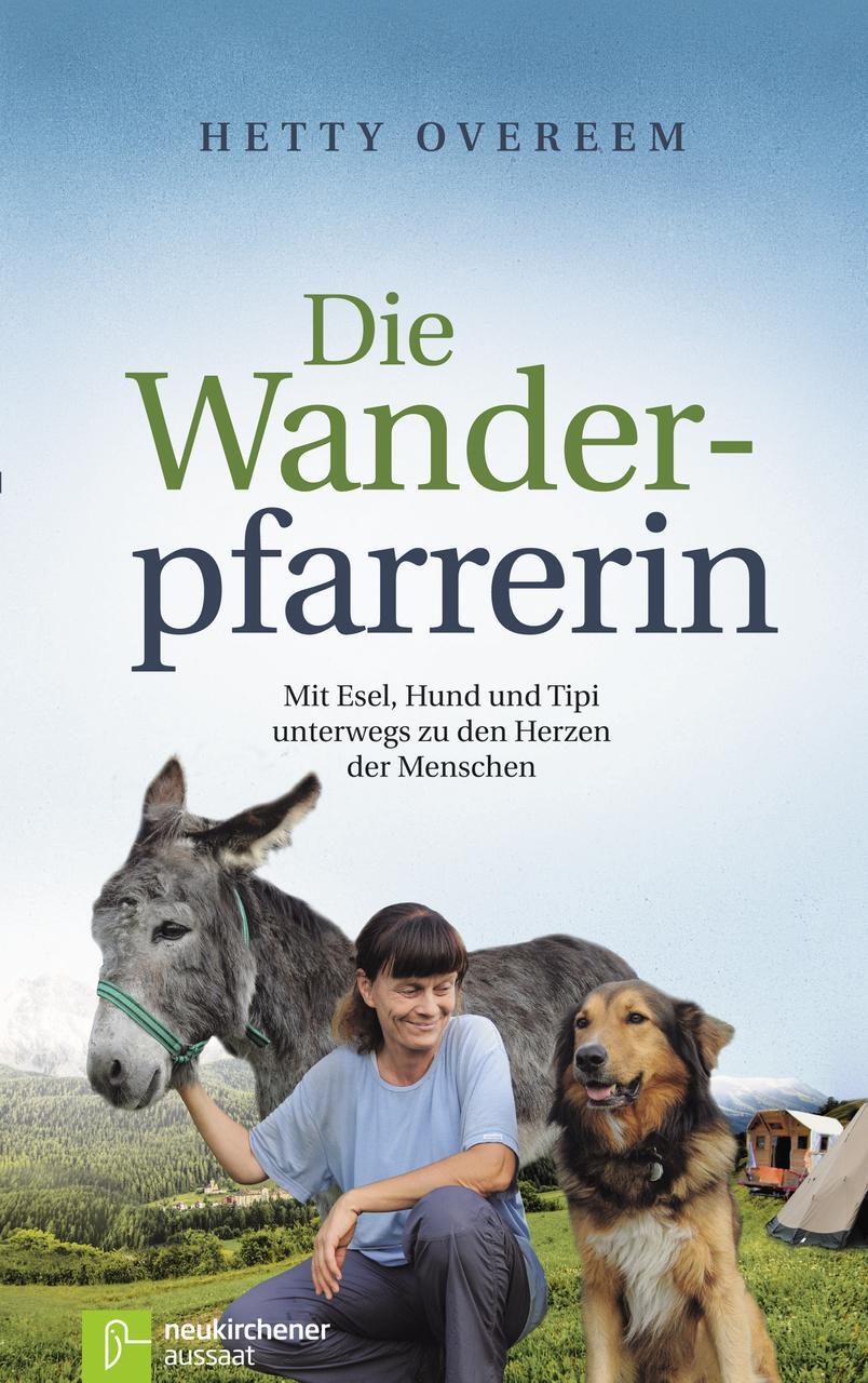 Cover: 9783761560983 | Die Wanderpfarrerin | Hetty Overeem | Buch | 301 S. | Deutsch | 2015