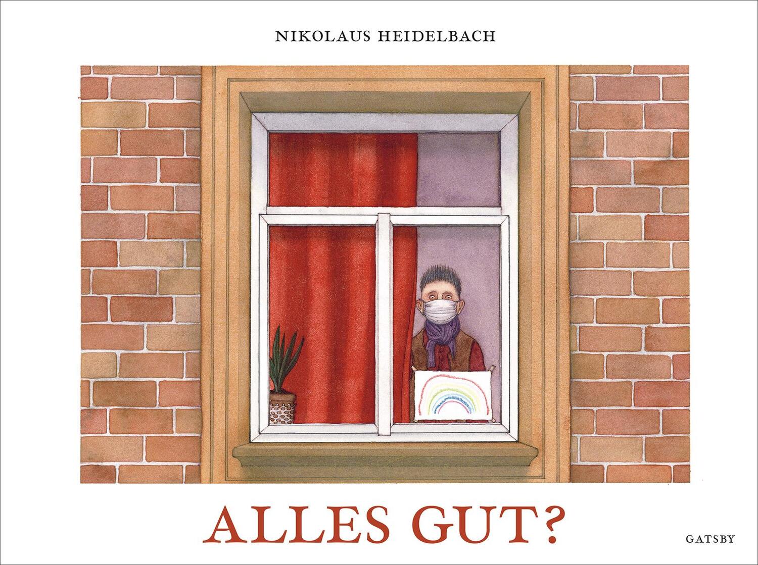 Cover: 9783311250135 | Alles gut? | Nikolas Heidelbach | Buch | Deutsch | 2020 | Kampa Verlag